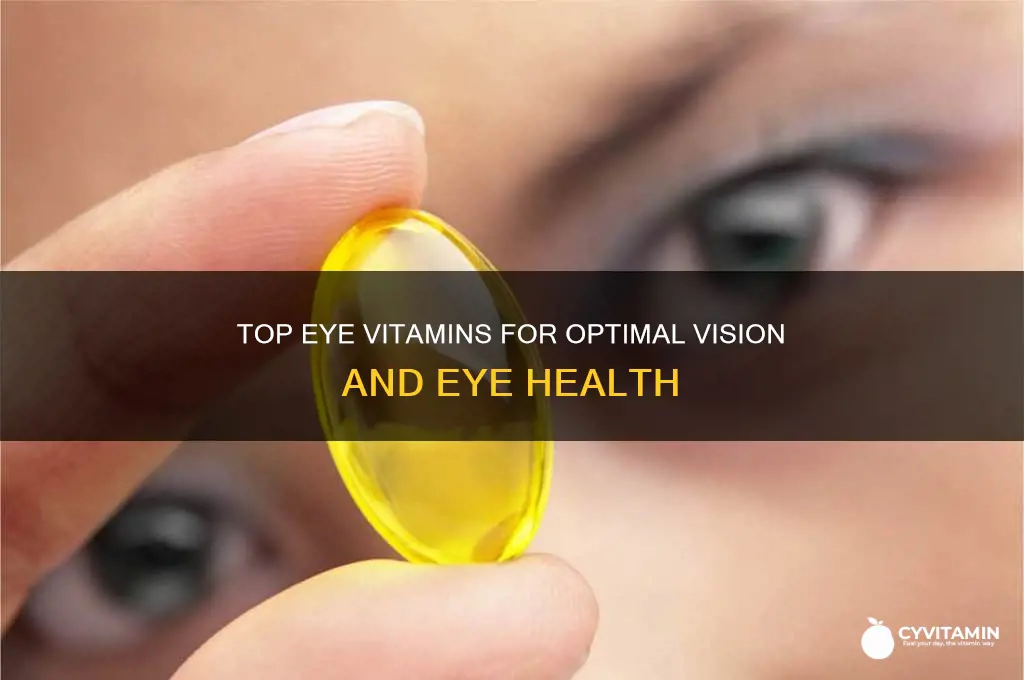 what are the best eye vitamins
