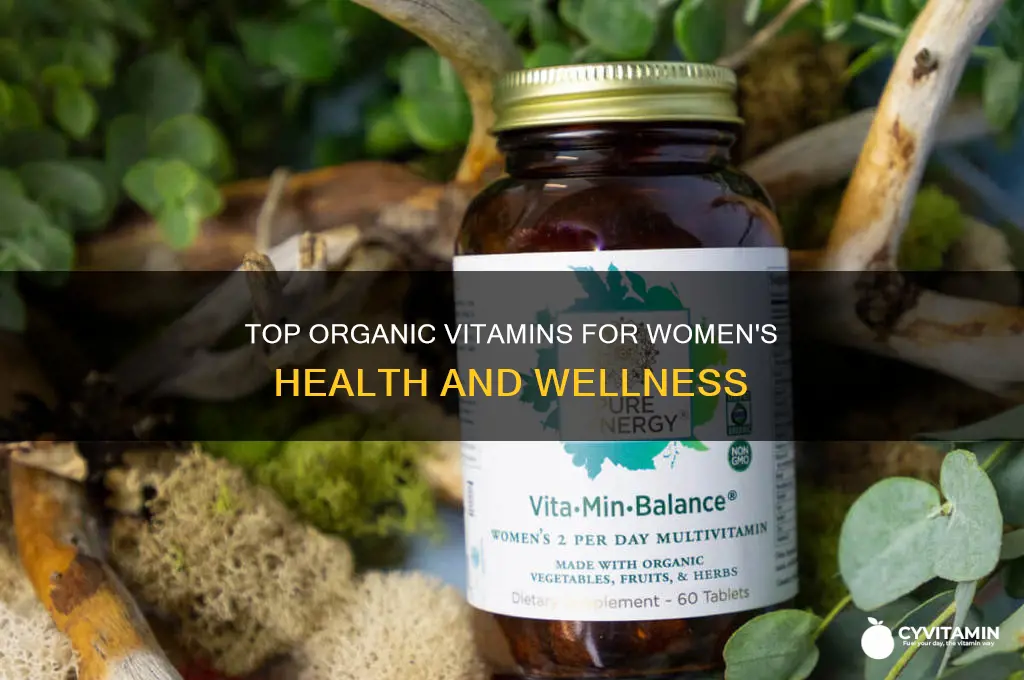 what are the best organic vitamins for women