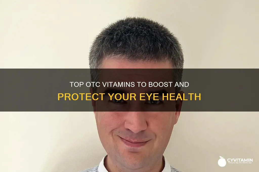 what are the best otc vitamins for eye health