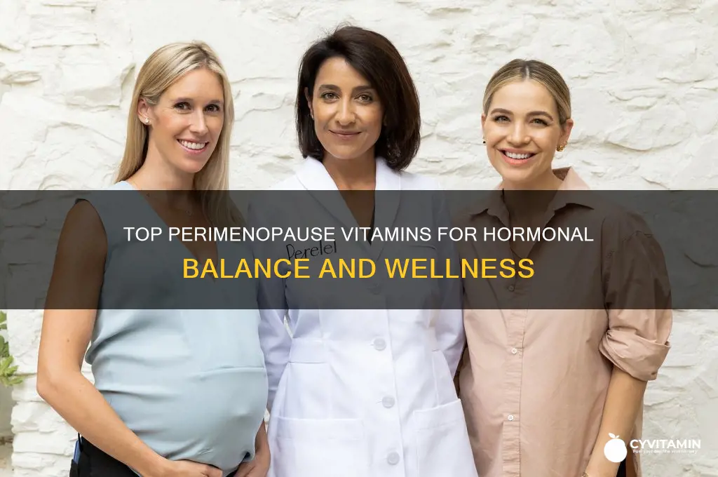 what are the best perimenopause vitamins