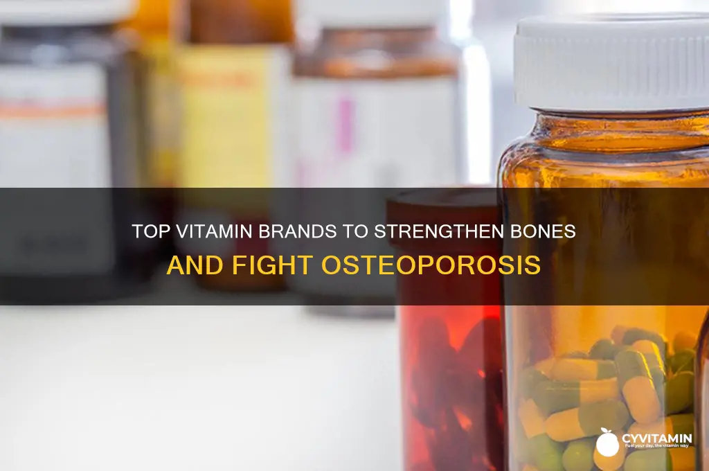 what are the best vitamin brand for osteoporosis