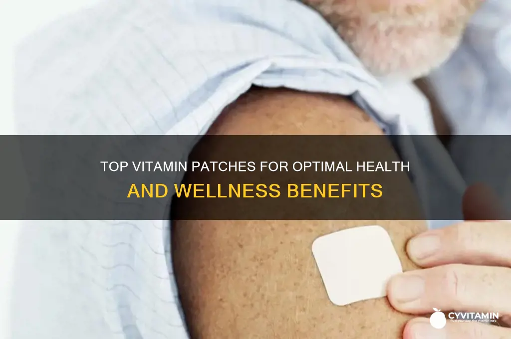 what are the best vitamin patches