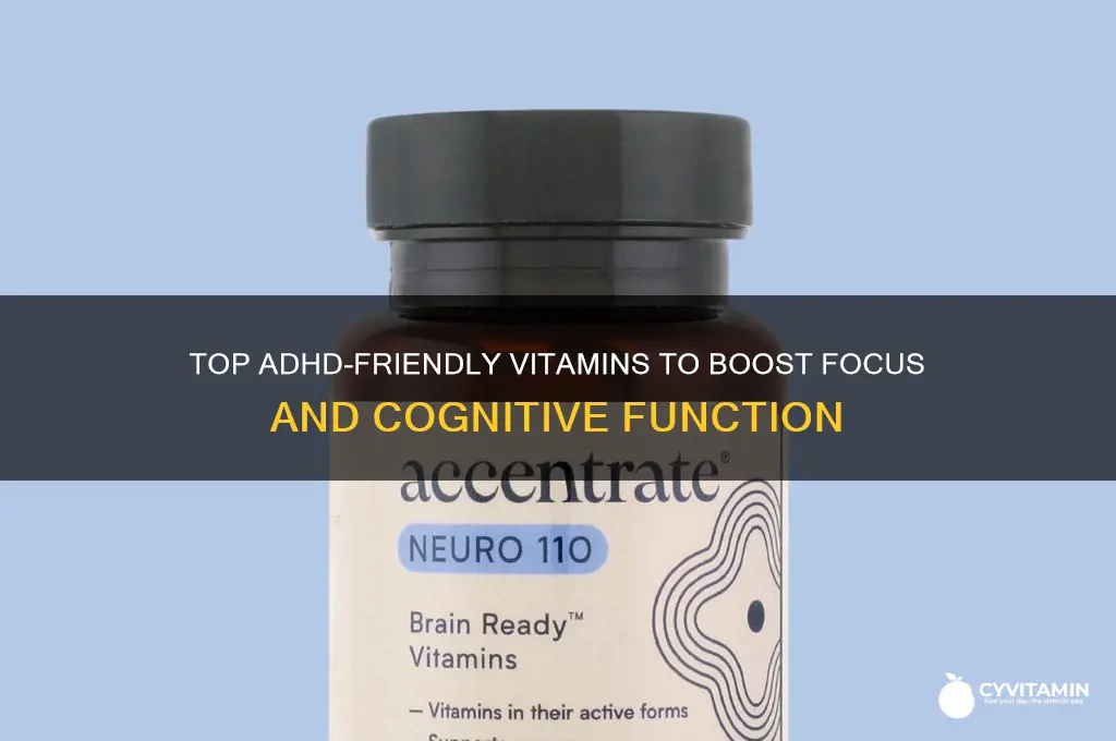 what are the best vitamins for adhd