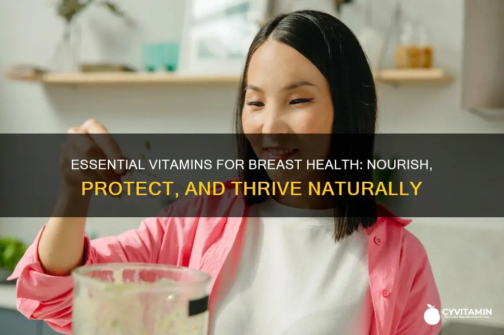 what are the best vitamins for breast health