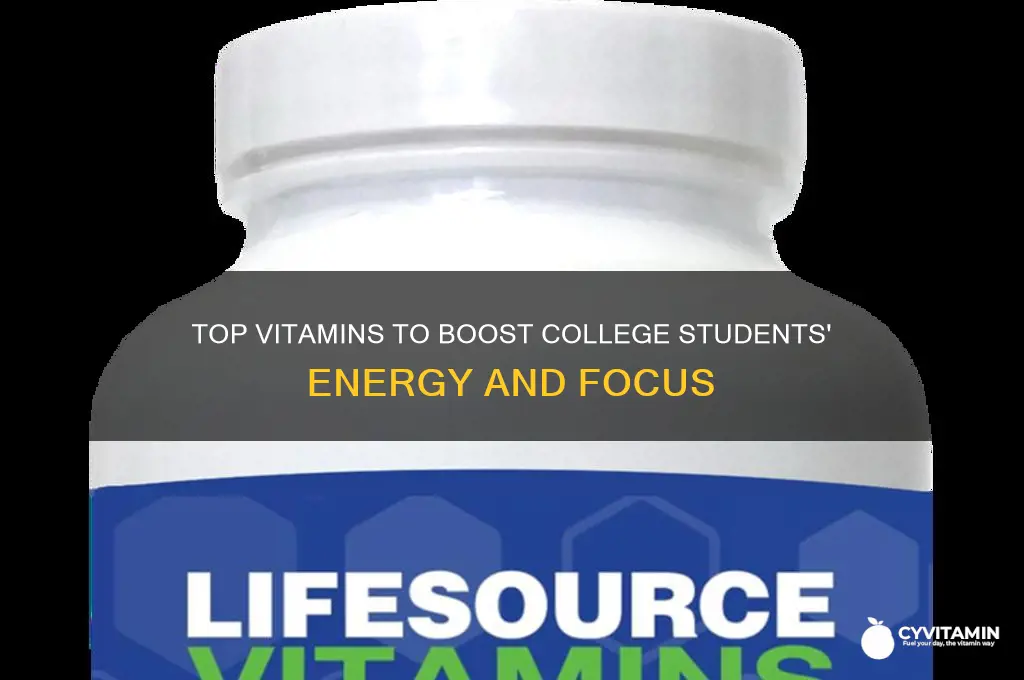 what are the best vitamins for college students