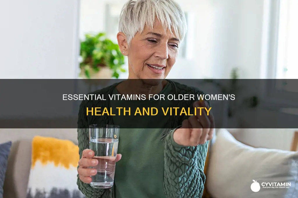 what are the best vitamins for older women
