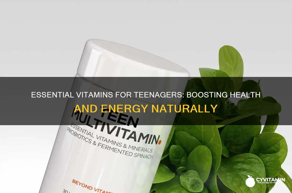 what are the best vitamins for teenagers