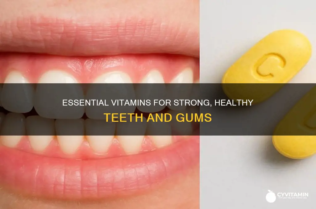 what are the best vitamins for teeth