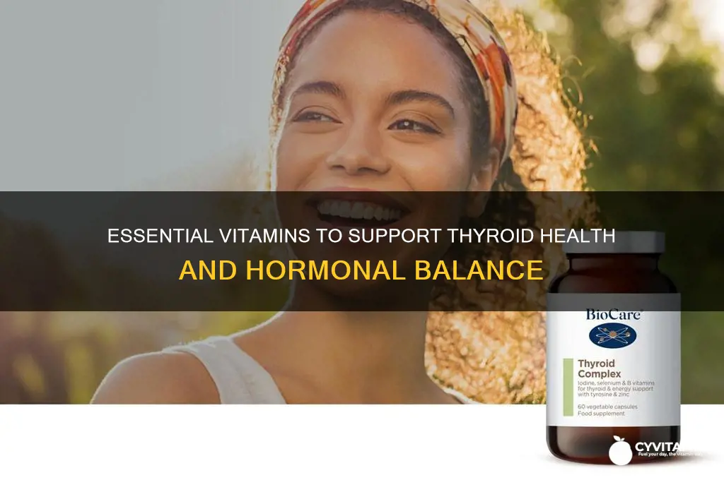 what are the best vitamins for thyroid