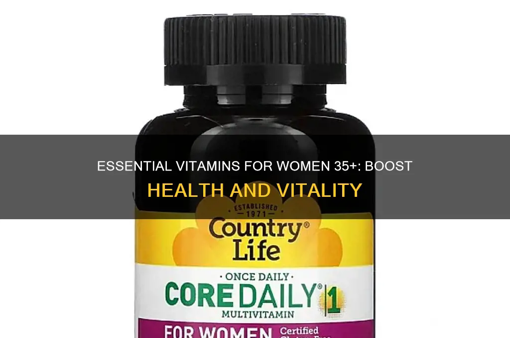 what are the best vitamins for women age 35