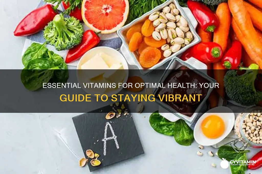 what are the best vitamins to take to stay healthy