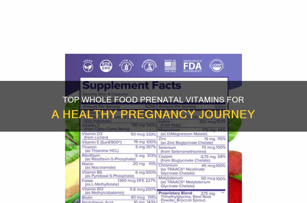 what are the best whole food prenatal vitamins
