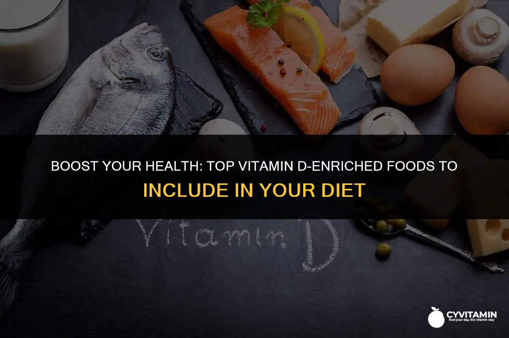 what are vitamin d enriched foods