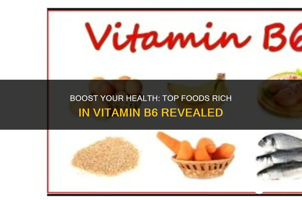 what contains vitamin b6