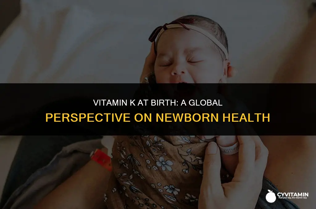 what countries give vitamin k at birth