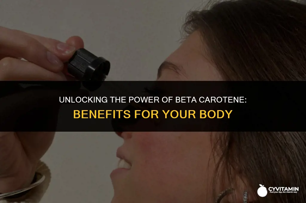 what does beta carotene do for the body