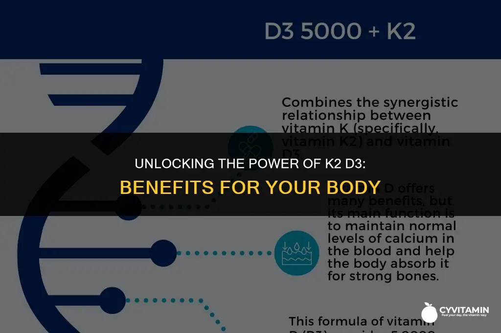 what does k2 d3 do for the body