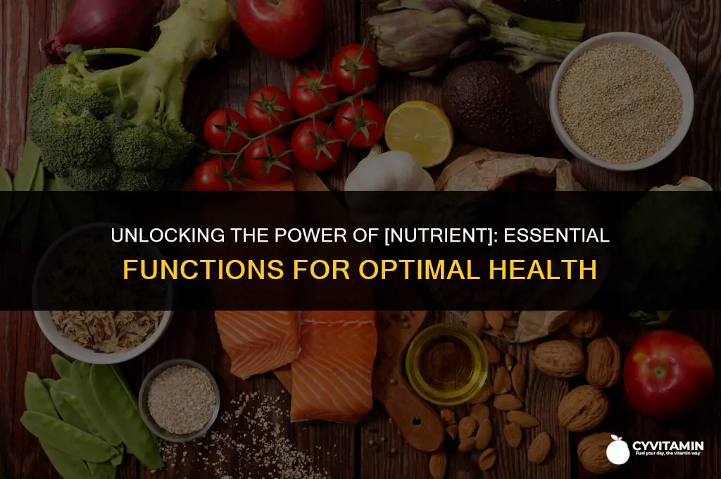 what does this nutrient do for the body