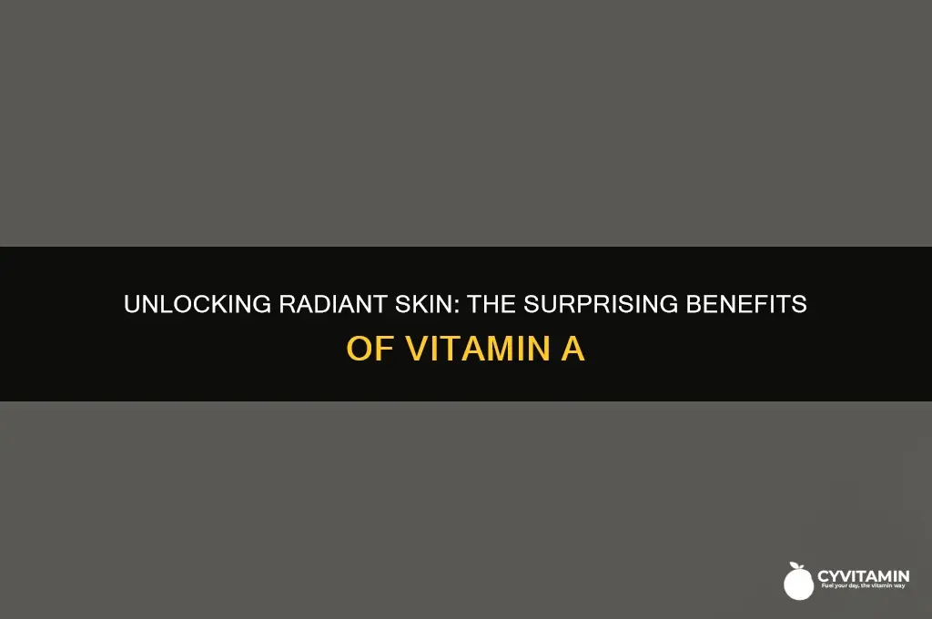 what does vitamin a do to your skin