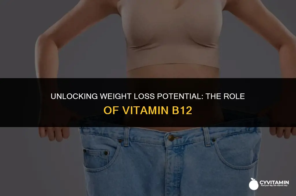 what does vitamin b12 do for weight loss