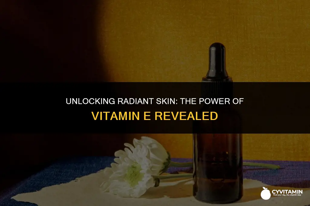what does vitamin e do for your skin
