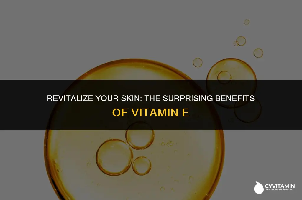 what does vitamin e do to your face