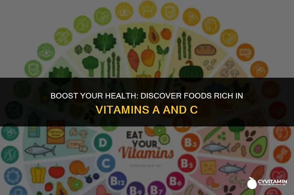 what foods contain vitamin a and c