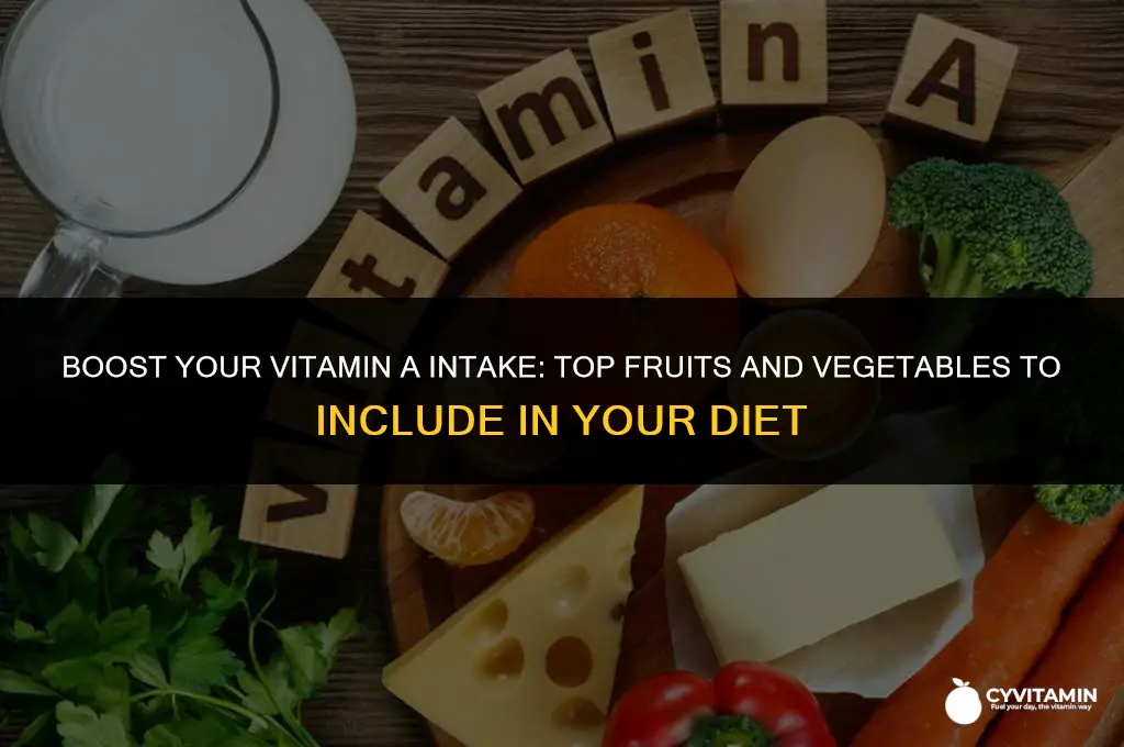 what fruits and vegetables are high in vitamin a