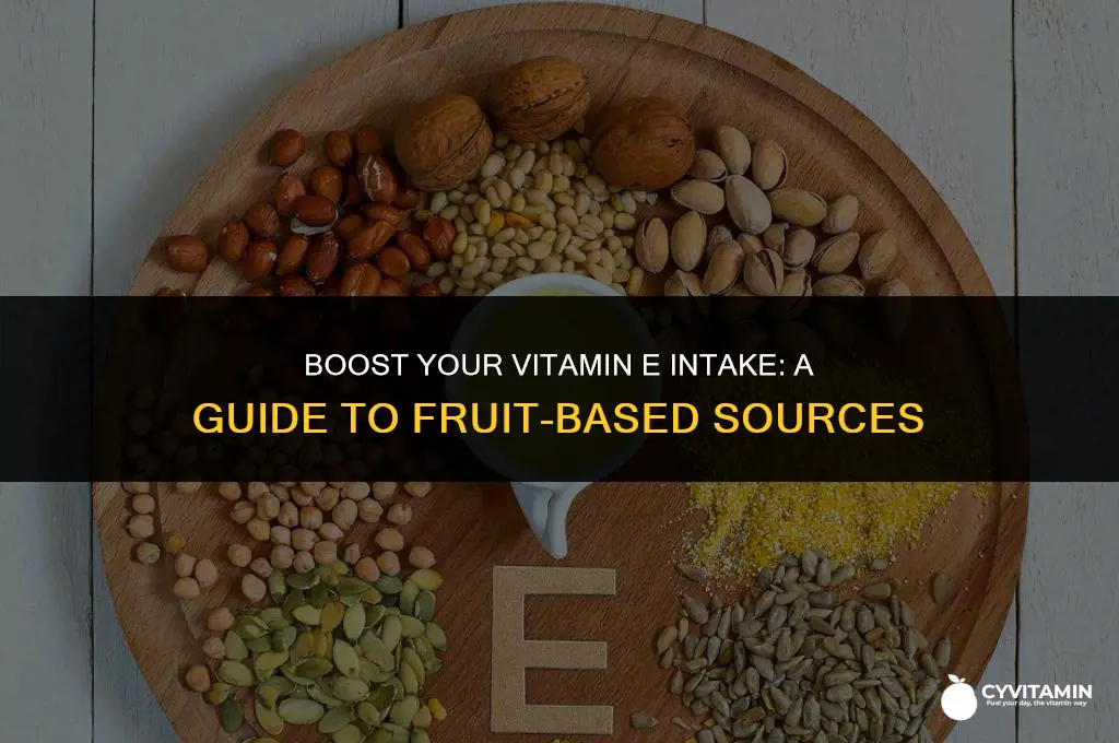 what fruits contain vitamin e
