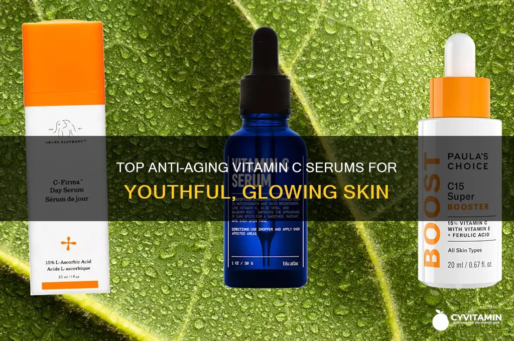 what is the best anti aging vitamin c serum
