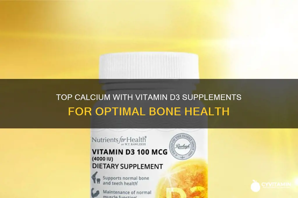 what is the best calcium with vitamin d3