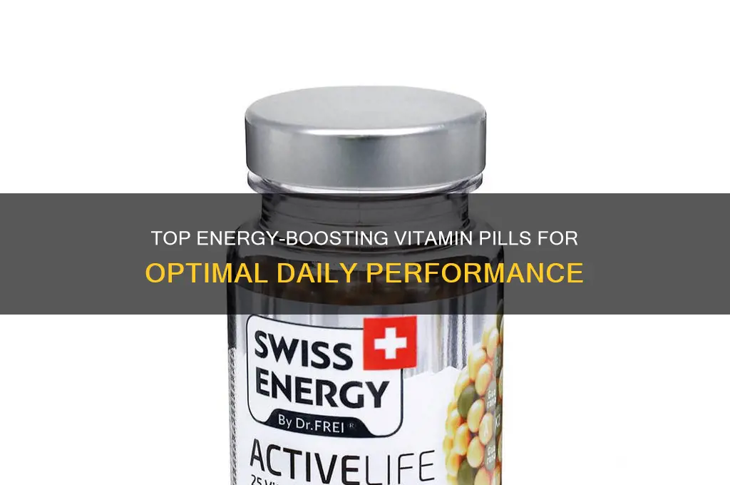 what is the best energy vitamin pills