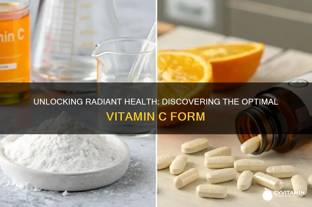 what is the best form of vitamin c