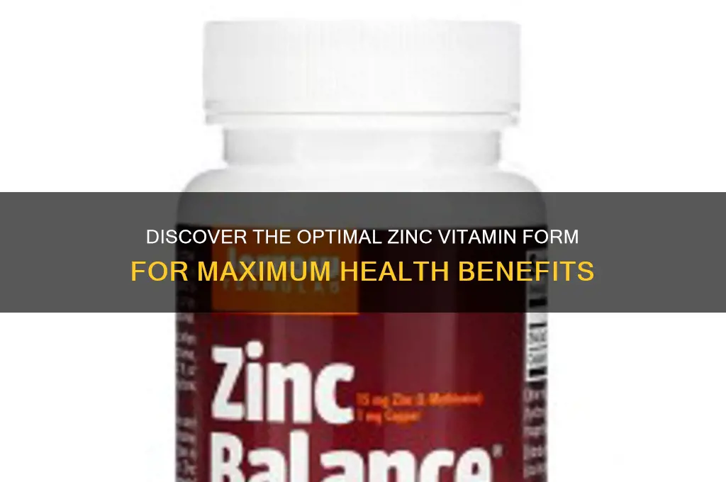 what is the best form of zinc vitamins
