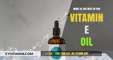 Choosing the Best IU for Vitamin E Oil: A Comprehensive Guide
