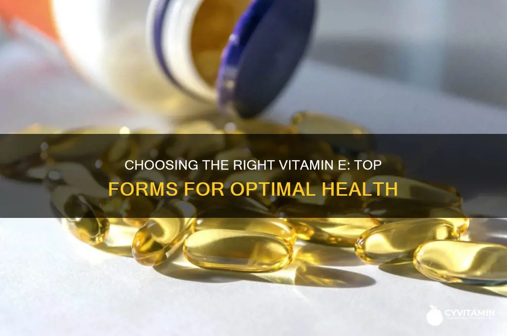 what is the best kind of vitamin e to take