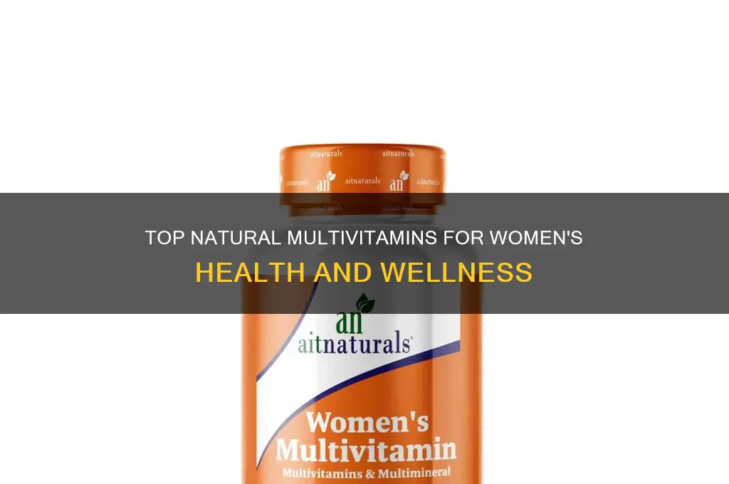 what is the best natural multivitamin for women