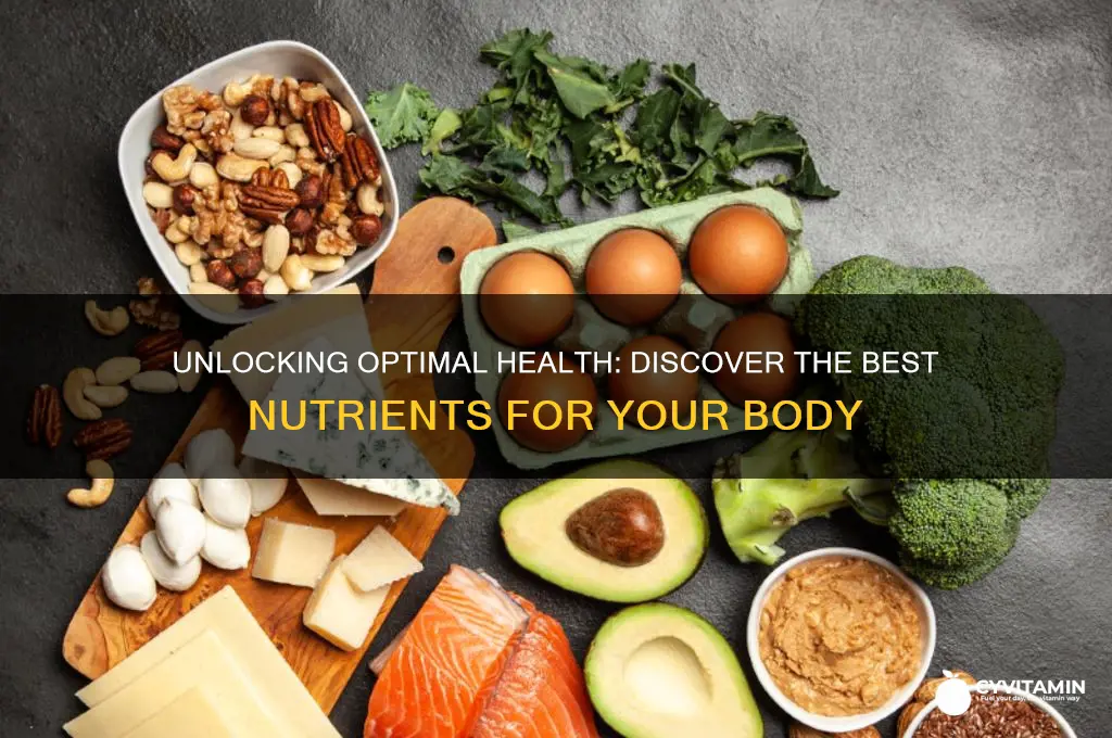 what is the best nutrients