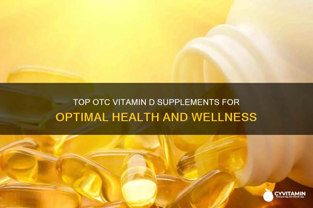 what is the best otc vitamin d