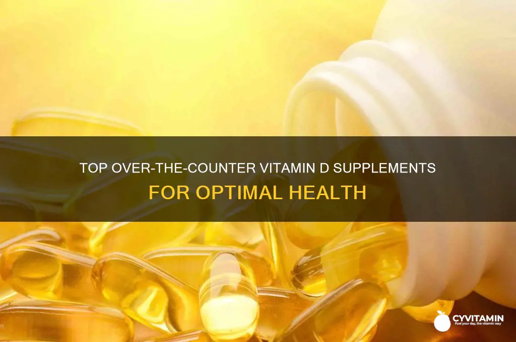 what is the best over the counter vitamin d supplement