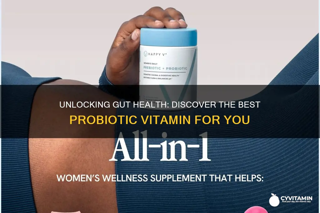 what is the best probiotic vitamin