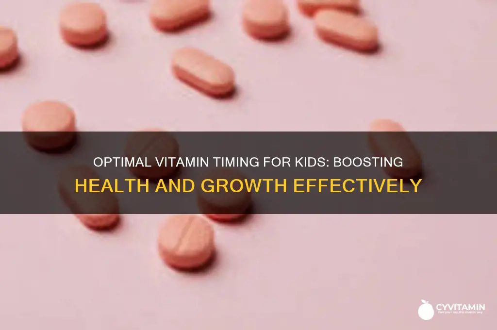 what is the best time for kids to take vitamins