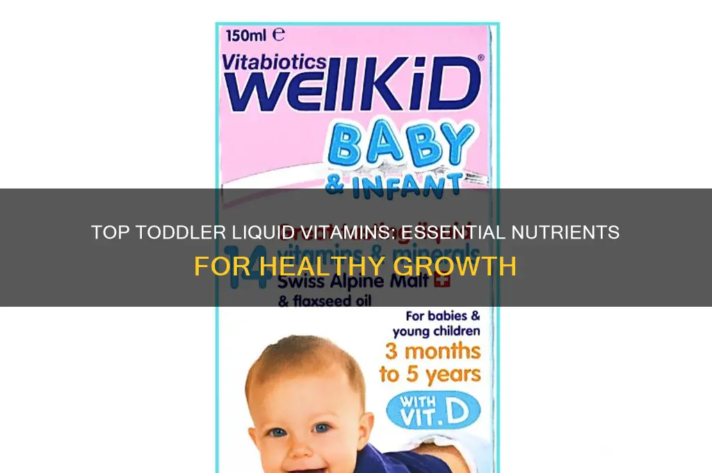 what is the best toddler liquid vitamin