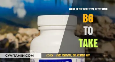 Choosing the Right Vitamin B6: Best Forms for Optimal Health
