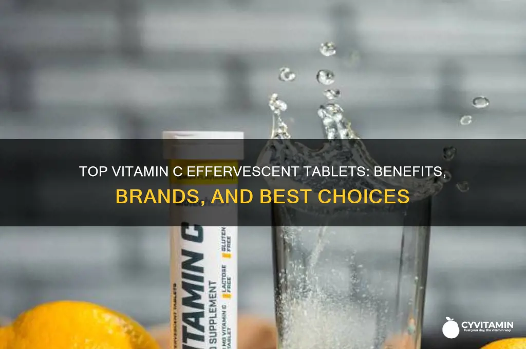 what is the best vitamin c effervescent tablets
