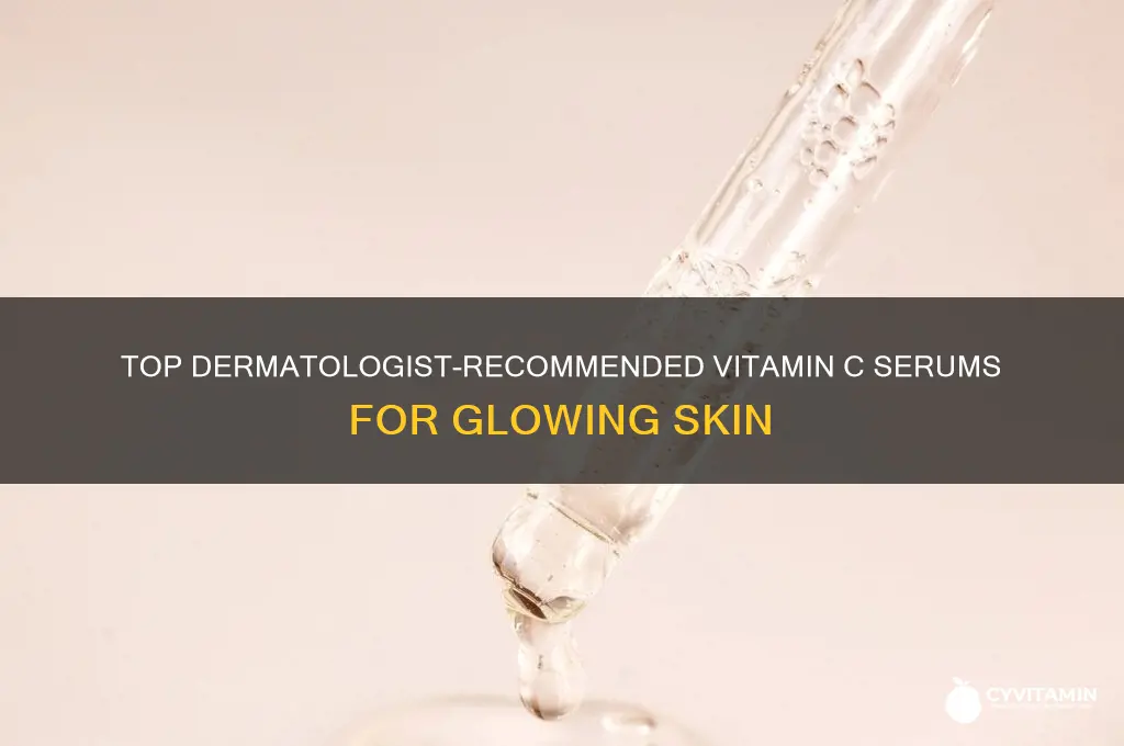 what is the best vitamin c serum dermatologists recommend