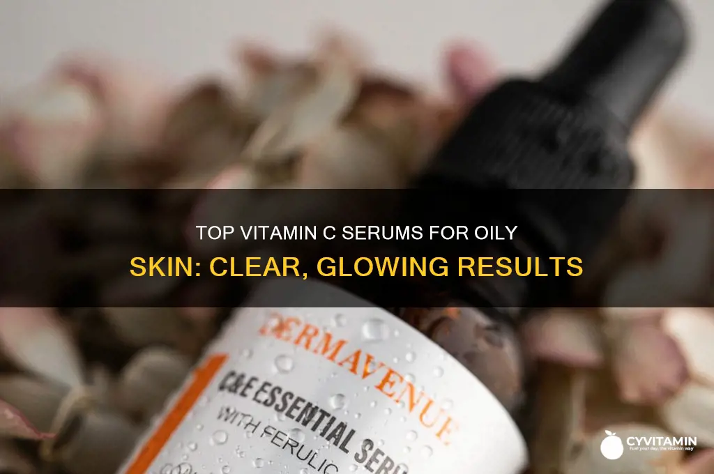 what is the best vitamin c serum for oily skin