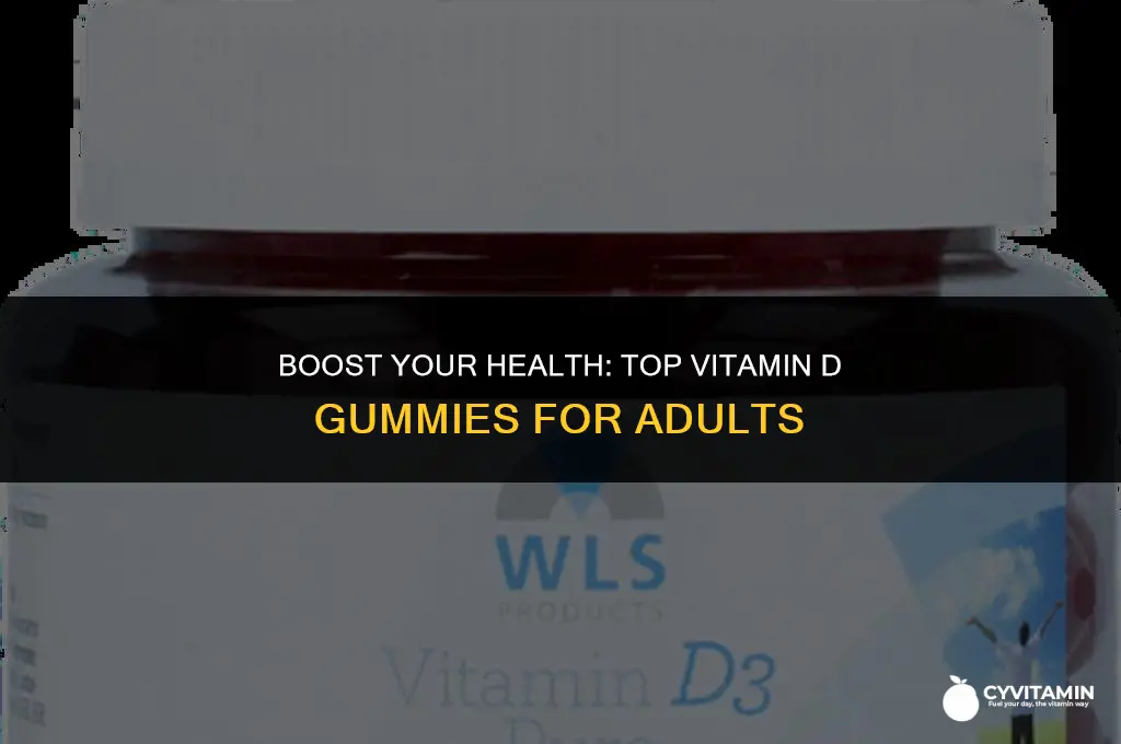 what is the best vitamin d gummies for adults