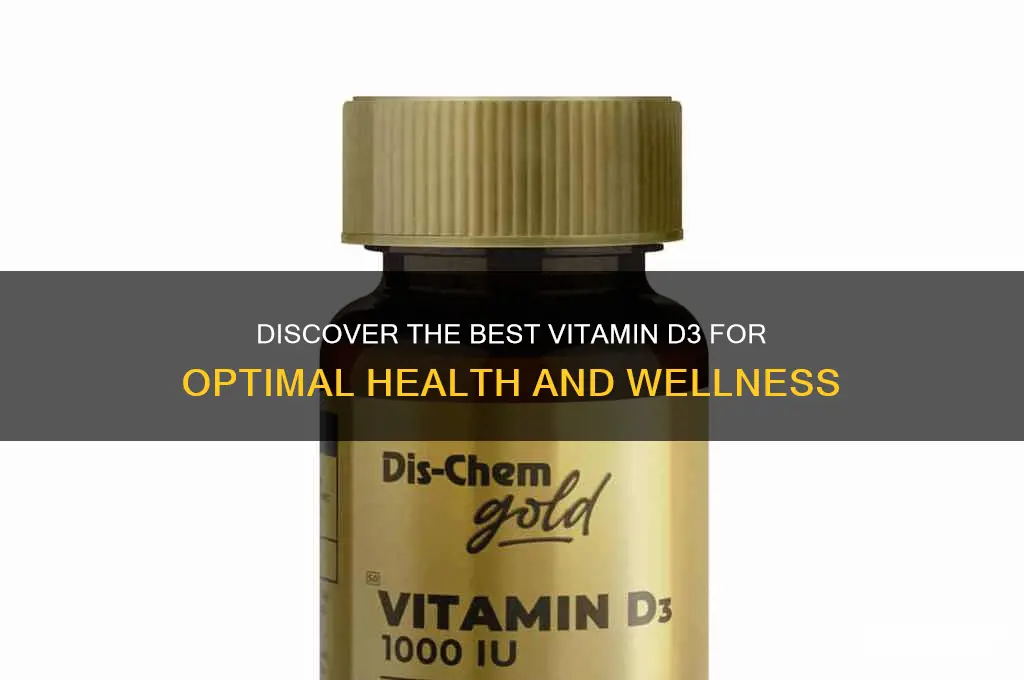 what is the best vitamin d3