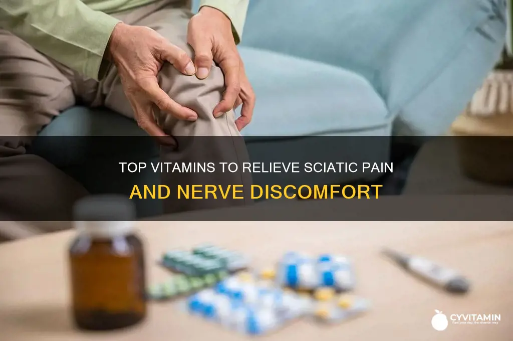what is the best vitamin for sciatic